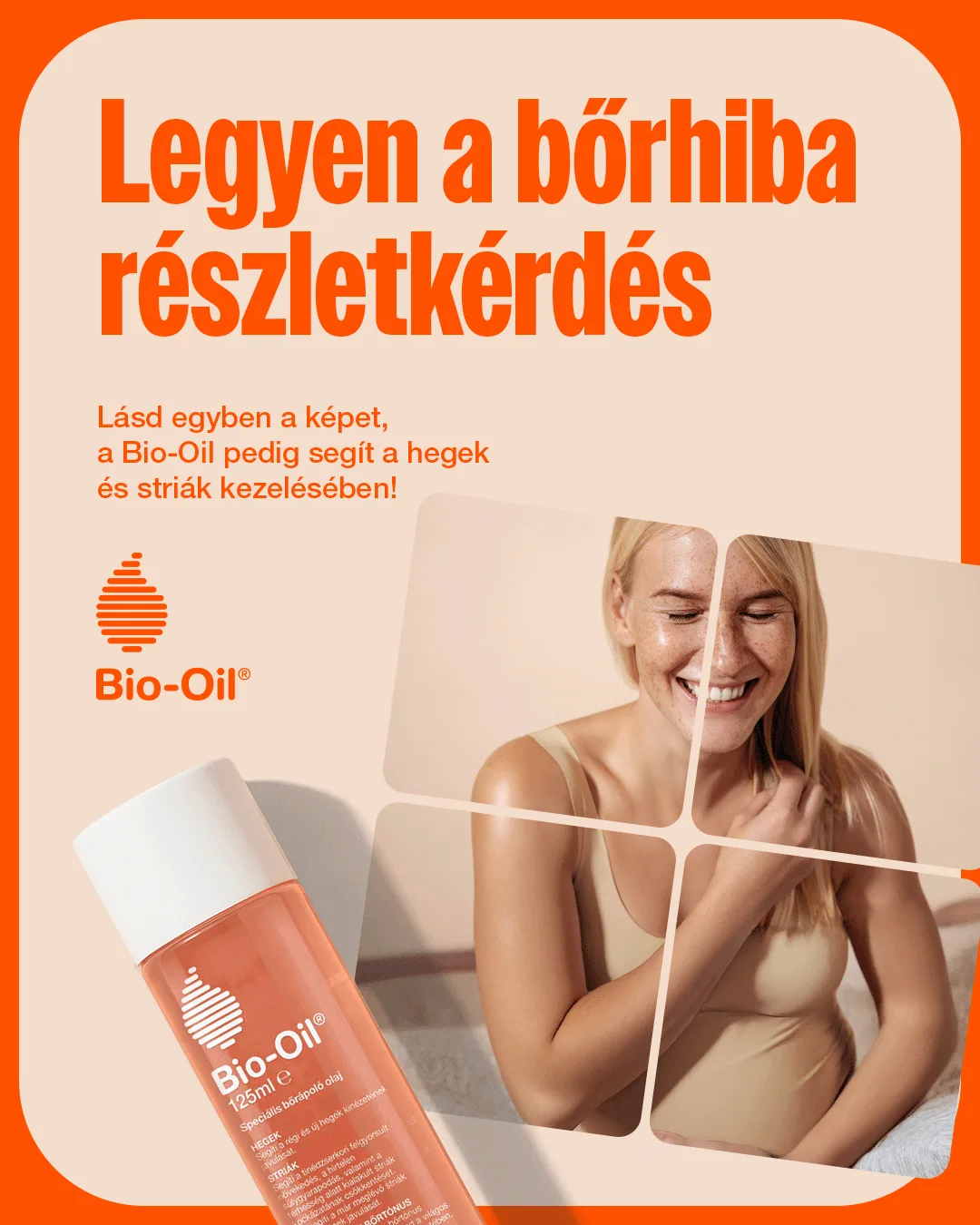 Bio-Oil kampány key visual és werkanyag az integrált kampánytervezéshez